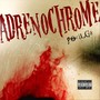 Adrenochrome (Explicit)