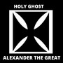 Alexander the Great (Explicit)