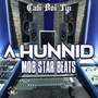 A Hunnid Mob Star Beats