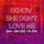 I know she don't love me con Rsna y Rizo Rich Vandalos 432K