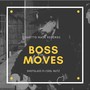 Boss Moves (feat. Cool Nutz)