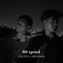 80 speed (Explicit)