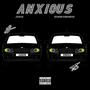 ANXIOUS (Explicit)