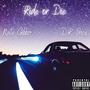 Ride or Die (feat. D.R. Price) [Explicit]