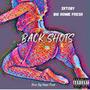 Back Shots (feat. Big Homie Fresh) [Explicit]