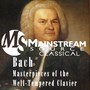 Bach Masterpieces of the Well-Tempered Clavier