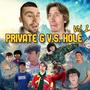 PRIVATE G v.s. HOLE, Vol. 1 (Explicit)