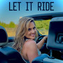 Let It Ride