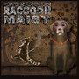 Raccoon Maisy (Explicit)