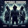 SCORELORDS (feat. Seem sos & Antidope) [Explicit]