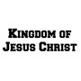 Kingdom of Jesus Christ (Explicit)