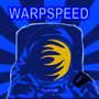 Warpspeed (Explicit)