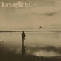 Burning Water