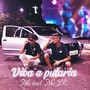 Viva a Putaria (Explicit)