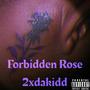 Forbidden Rose (Explicit)