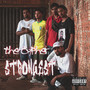 The Cypher Strongest (Seja Forte) [Explicit]