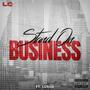 Stand On Business (feat. Luxiid) [Explicit]