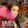 Brava (Explicit)