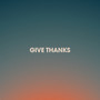 Give Thanks (Live)