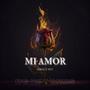 MI AMOR (feat. Nity) [Explicit]