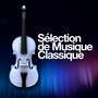 Sélection de Musique Classique