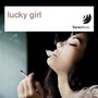 Lucky Girl / The Brighter Side