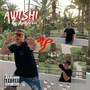 Awishi (Explicit)