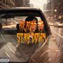 STAY DOWN (Explicit)