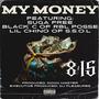 My Money (feat. Suga Free, Black C & Lil Chino) [Radio Edit]