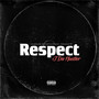 Respect (Explicit)