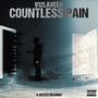Countless pain (Explicit)