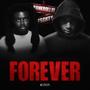 Forever (feat. FSG Key) [Explicit]