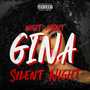 What About Gina Silent Night