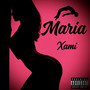 Maria (Explicit)