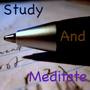 Study And Meditate