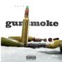 Gun smoke (Explicit)