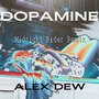 Dopamine Midnight Rider Remix