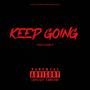 KEEP GOING (Explicit)