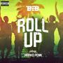 Roll Up (Explicit)