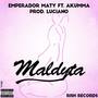 Maldyta (feat. Akumma) [Explicit]