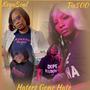 Haters Gone Hate (feat. Tia500) [Explicit]