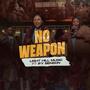 No Weapon (feat. Ify Benson)