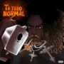 Ta tudo normal (Explicit)