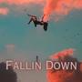 Fallin Down (Explicit)