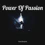 Power Of Passion