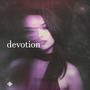 DEVOTION (Renewwed’s Version)