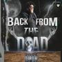 Back From The Dead (Explicit)
