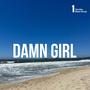 DAMN GIRL (feat. SURGE) [Explicit]