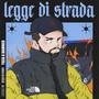 Legge di Strada (Explicit)