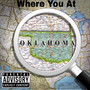 Where You At (Explicit)